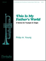 THIS IS MY FATHERS WORLD TRUMPET/ ORGAN cover